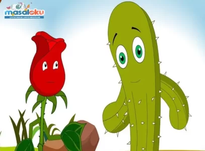 kibirli gül ile kaktüs masalı